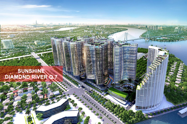 SUNSHINE DIAMOND RIVER CĂN HỘ DUY NHẤT Ở QUẬN 7 MANG TIÊU CHUẨN ĐẲNG CẤP, BẬC NHẤT