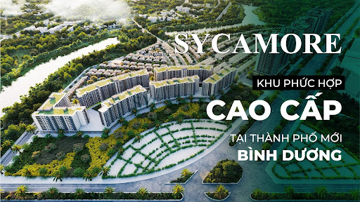 Khám Phá Tiện Ích Đáng Giá Tại Khu Dân Cư Sycamore Bình Dương